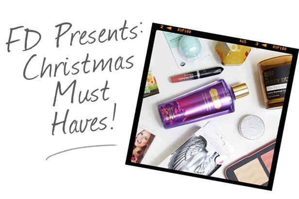 FD Presents: Christmas Must Haves