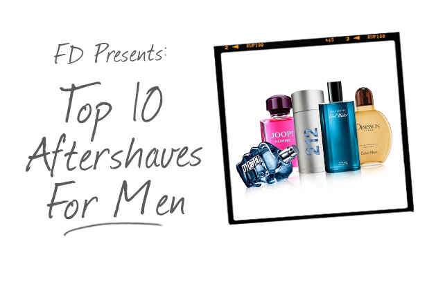 Top 10 Aftershaves for Men